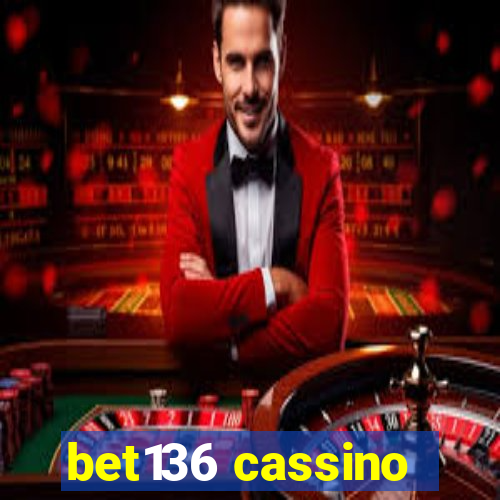 bet136 cassino